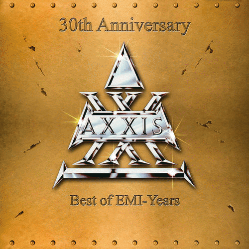 Axxis : Best of EMI Years